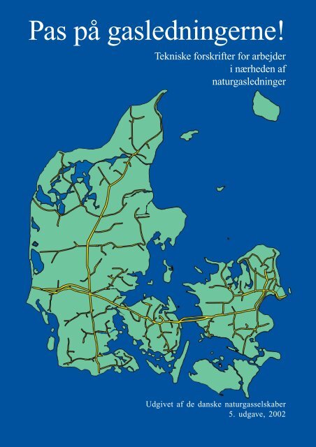 Pas på gasledningerne - Gas i dit hus