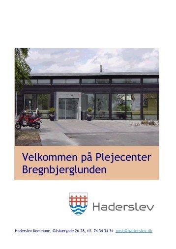 Velkommen til Bregnbjerglunden - Haderslev Plejecenter ...