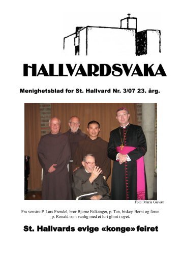 HALLVARDSVAKA Nr. 3/07 - St Hallvard menighet - Den katolske ...