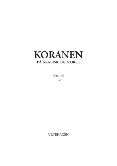 Koranen på norsk (pdf) - Koranen.no