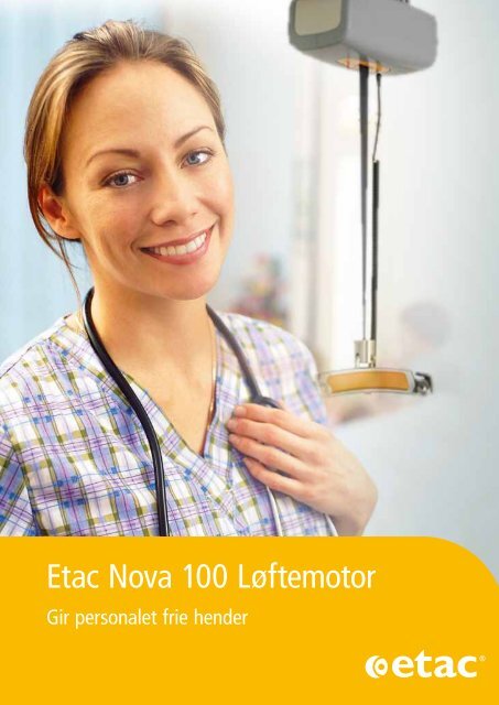 Etac Nova 100 Løftemotor - Etac.com