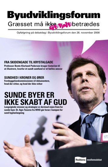 Byudvikling 26-11-08 (PDF) - Realdania Debat