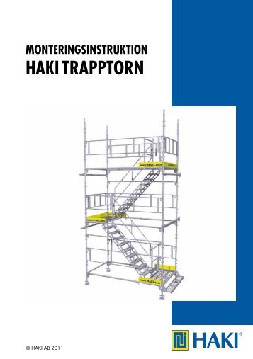 Monteringsinstruktioner HAKI Trapptorn