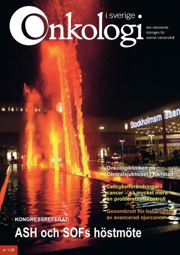 Nr 1 2008 - Onkologi i Sverige
