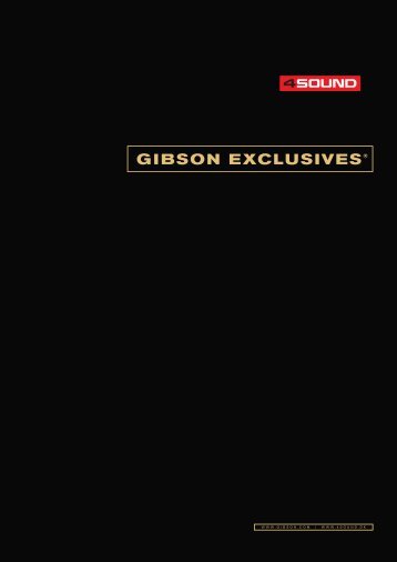 gibson exclusives - 4Sound