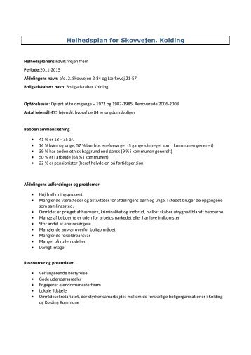 Helhedsplan for Skovvejen, Kolding - Boligkontoret Danmark