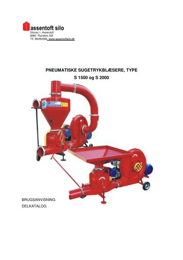 PNEUMATISKE SUGETRYKBLÆSERE, TYPE S ... - Assentoft Silo