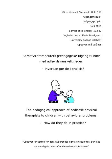 Børnefysioterapeuters pædagogiske tilgang til ... - Børnefysioterapi