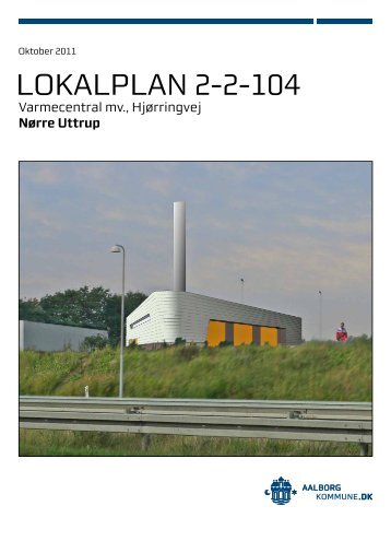 Lokalplan 2-2-104 - Aalborg Kommune