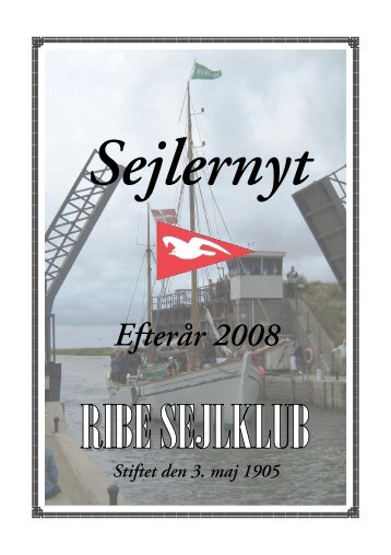 Sejlernyt efterår 2008 - Ribe Sejlklub