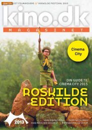 Læs kino.dk-magasinet - Roskilde Edition som pdf.
