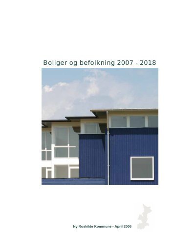 Boliger og befolkning 2007 - 2018 - G/F Trekroner Øst