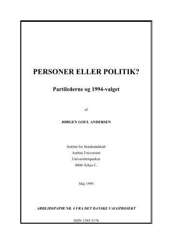 PERSONER ELLER POLITIK? - Institut for Statskundskab