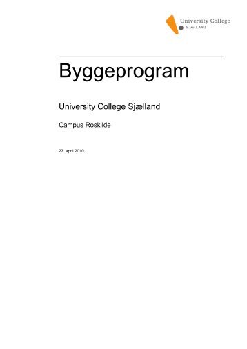 Byggeprogram - University College Sjælland