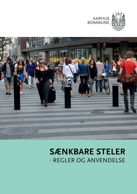 Sænkbare Steler - Aarhus.dk