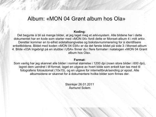 Bildedokumentasjon MON 04 Grønt album hos Ola - Monset