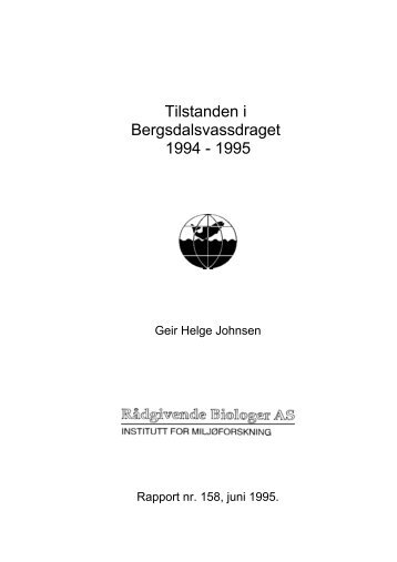 Tilstanden i Bergsdalsvassdraget 1994 - 1995 - Rådgivende ...