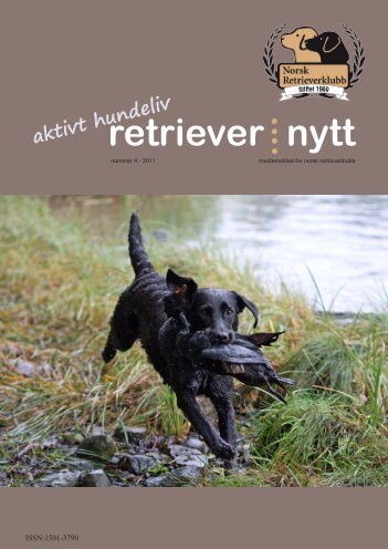 Retrievernytt nr 4 2011 - Norsk Retrieverklubb