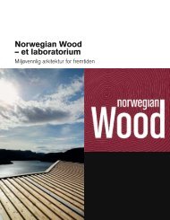 Norwegian Wood – et laboratorium - Byggekostnadsprogrammet