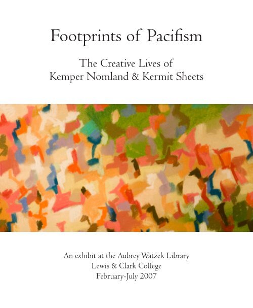 Footprints of Pacifism - Lewis & Clark Digital Collections - Lewis ...