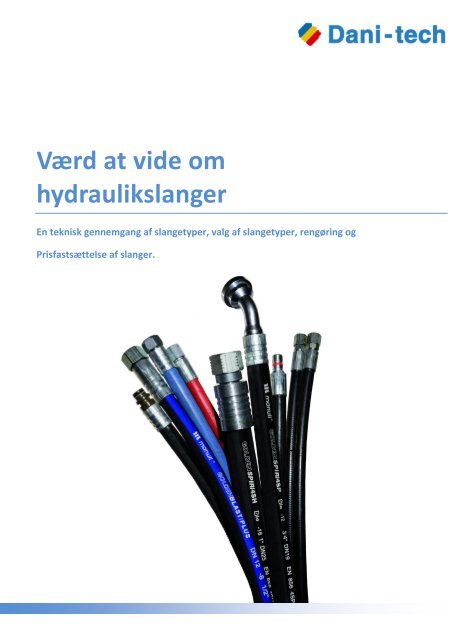 Erhvervelse Hukommelse liv Værd at vide om hydraulikslanger (DK) - Dani-tech