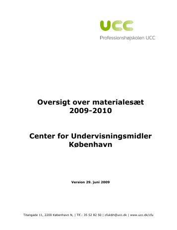 Oversigt over materialesæt 2009-2010 Center for ...