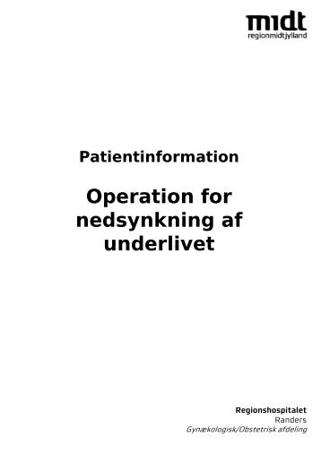 Nedsynkning af underlivet - operation - Regionshospitalet Randers