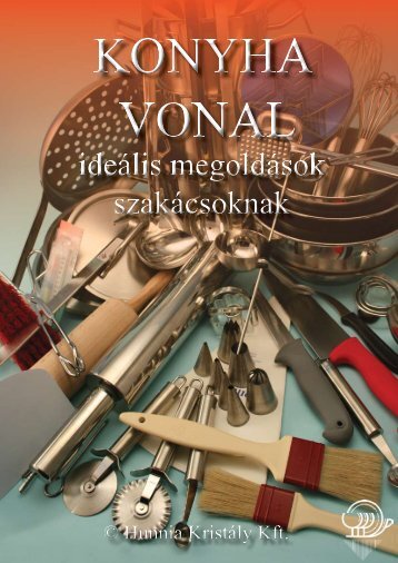 Konyha vonal (PDF, 2,5 MB) - Hunnia Kristály Kft.