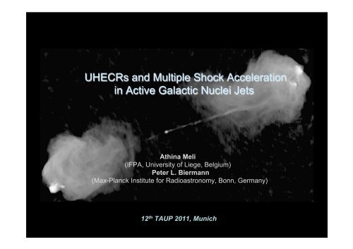 UHECRs and Multiple Shock Acceleration in Active Galactic ... - TAUP