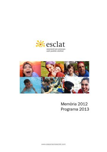Memoria 2012 Programa 2013 - Associació Esclat