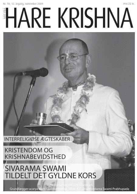 SIVARAMA SWAMI TILDELT DET GYLDNE KORS - ISKCON Danmark