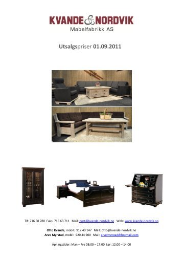 Utsalgspriser 01.09.2011 - Kvande & Nordvik Møbelfabrikk AS