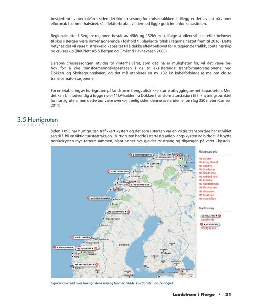 En studie av mulighetene for landstrøm i Norge - Zero