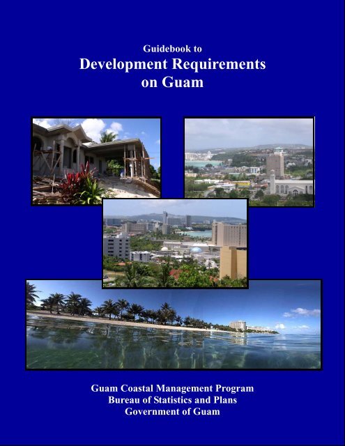 Guidebook to Development Requirements on Guam - Bsp.guam.gov