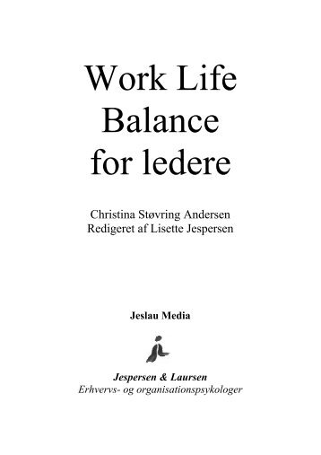 Work Life Balance for ledere - Jespersen & Laursen