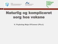 Naturlig og kompliceret sorg hos voksne v. Psykolog Maja O'Connor