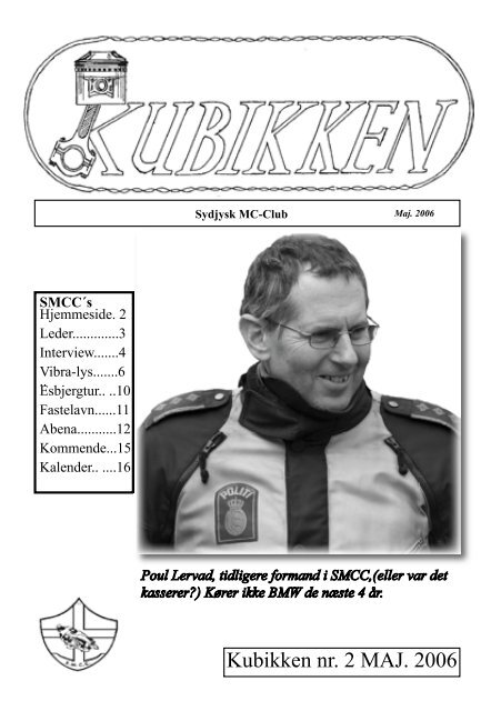 Kubikken nr. 2 MAJ. 2006 - Sydjysk MotorCykel Club