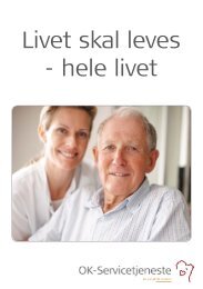 Livet skal leves - hele livet - OK-Fonden