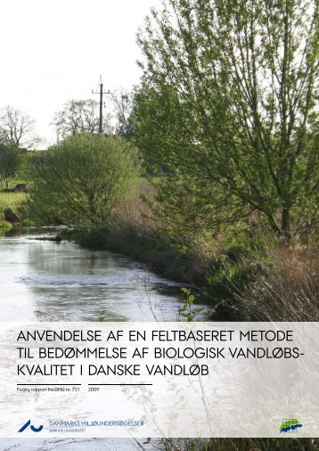 Anvendelse af en feltbaseret metode til bedømmelse af biologisk ...