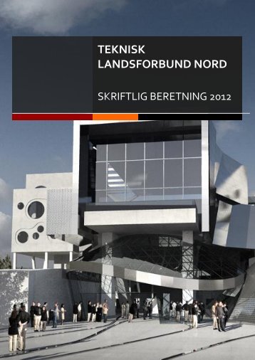 Skriftlig beretning - Teknisk Landsforbund