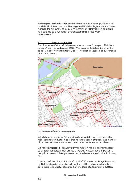 Notits Miljøgodkendelse samt tilhørende kommuneplantillæg og vvm ...