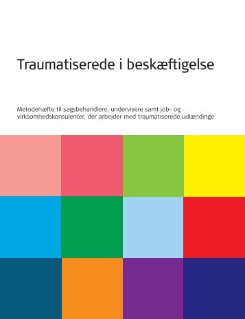 Traumatiserede i beskæftigelse - Professionshøjskolen UCC