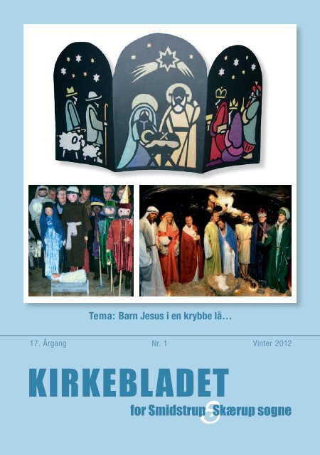 Kirkebladet december 2011 - Smidstrup og Skærup Kirker
