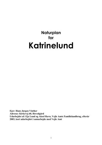 Katrinelund - LandbrugsInfo