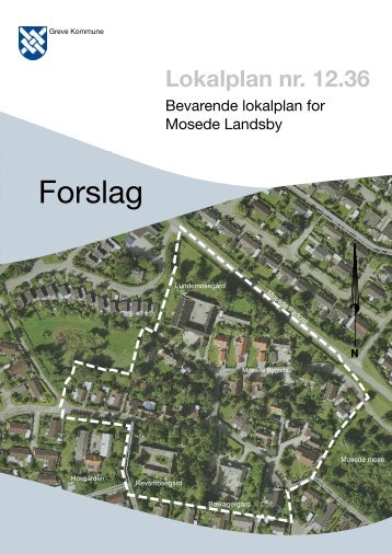 Forslag til lokalplan nr. 12.36 - Greve Kommune