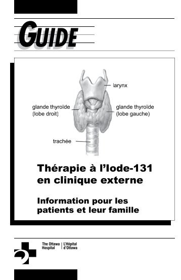 guide intitulé Thérapie à l'Iode-131 - The Ottawa Hospital