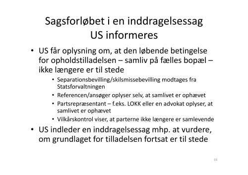 Se Gitte Rydahl fra Udlændingestyrelsens slides fra hendes - LOKK