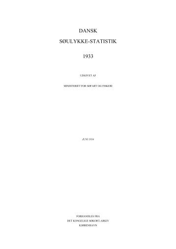 DANSK SØULYKKE-STATISTIK 1933