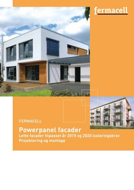 Fermacell Powerpanel facader Projektering og montage