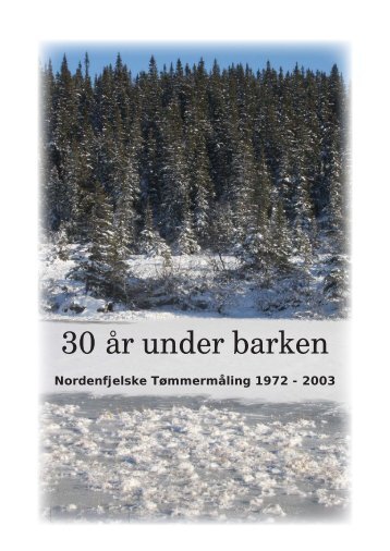 30 år under barken - wollebek.com